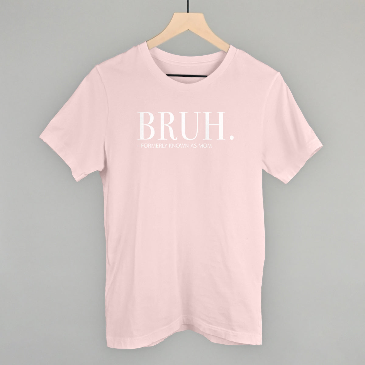 Bruh Formerly Known As Mom - clothing by TeeHivey.com (Image 4)