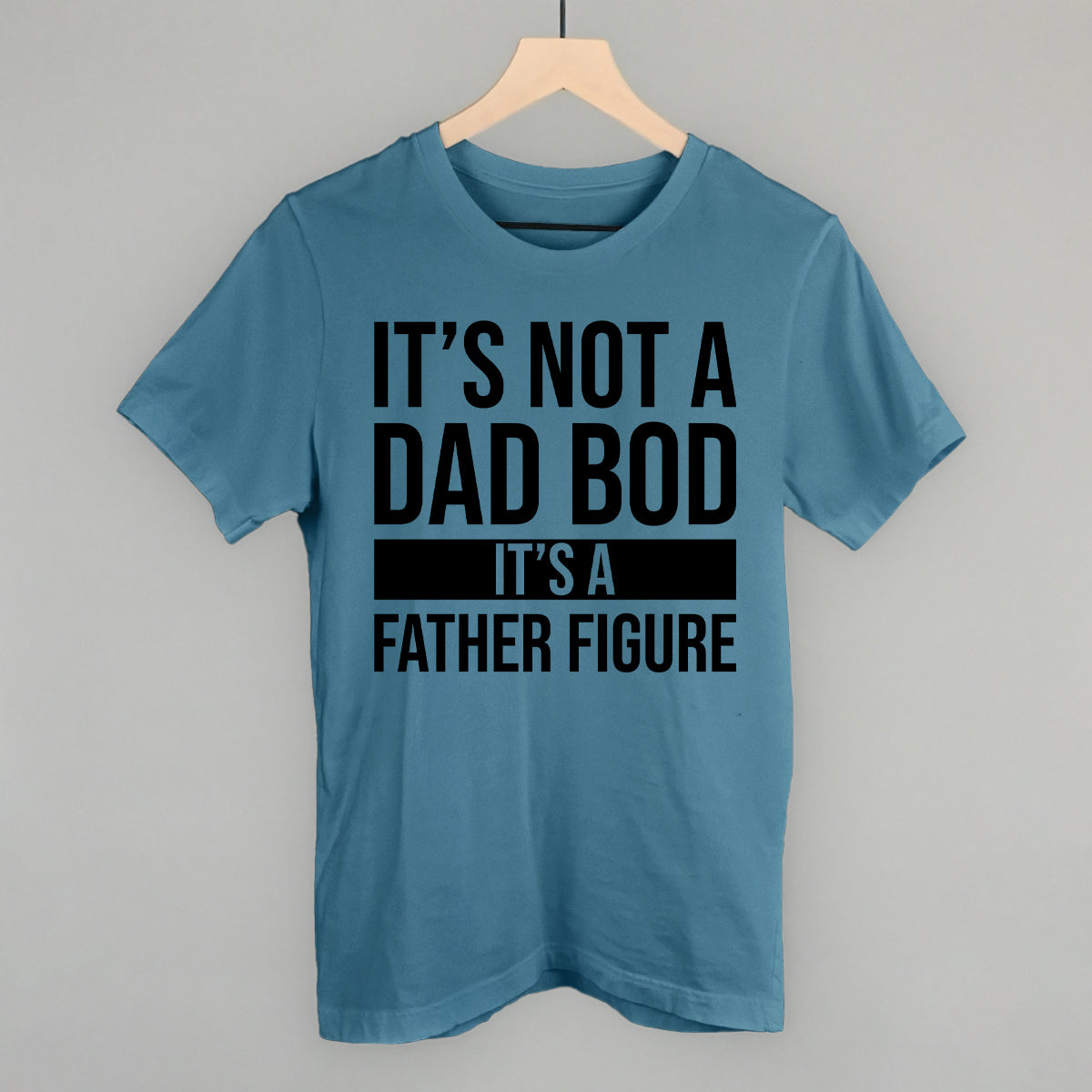 It's Not a Dad Bod - clothing by TeeHivey.com (Image 3)