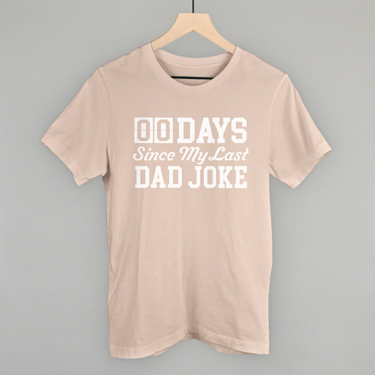 Days Since My Last Dad Joke - clothing by TeeHivey.com (Image 3)