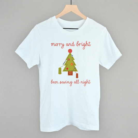 Merry and Bright Been Sewing All Night - clothing by TeeHivey.com (Image 1)