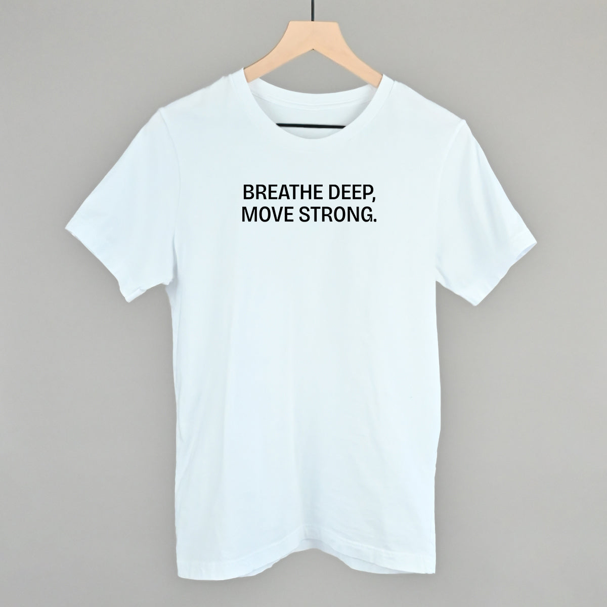 Breathe Deep, Move Strong - clothing by TeeHivey.com (Image 3)