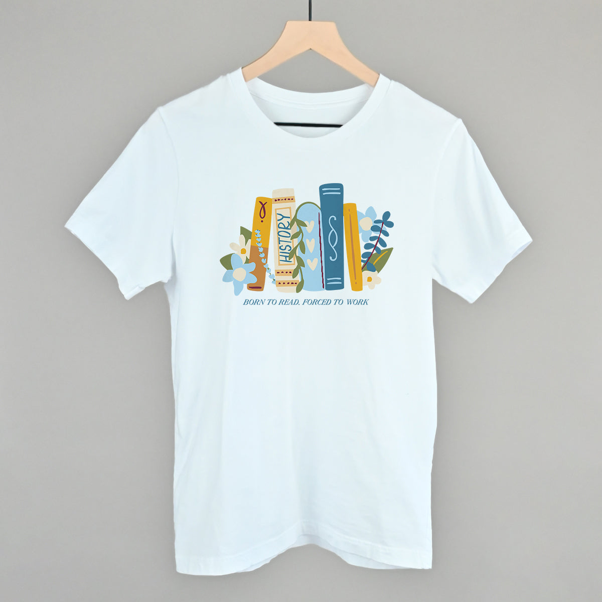 Born To Read, Forced To Work Doodle - clothing by TeeHivey.com (Image 2)