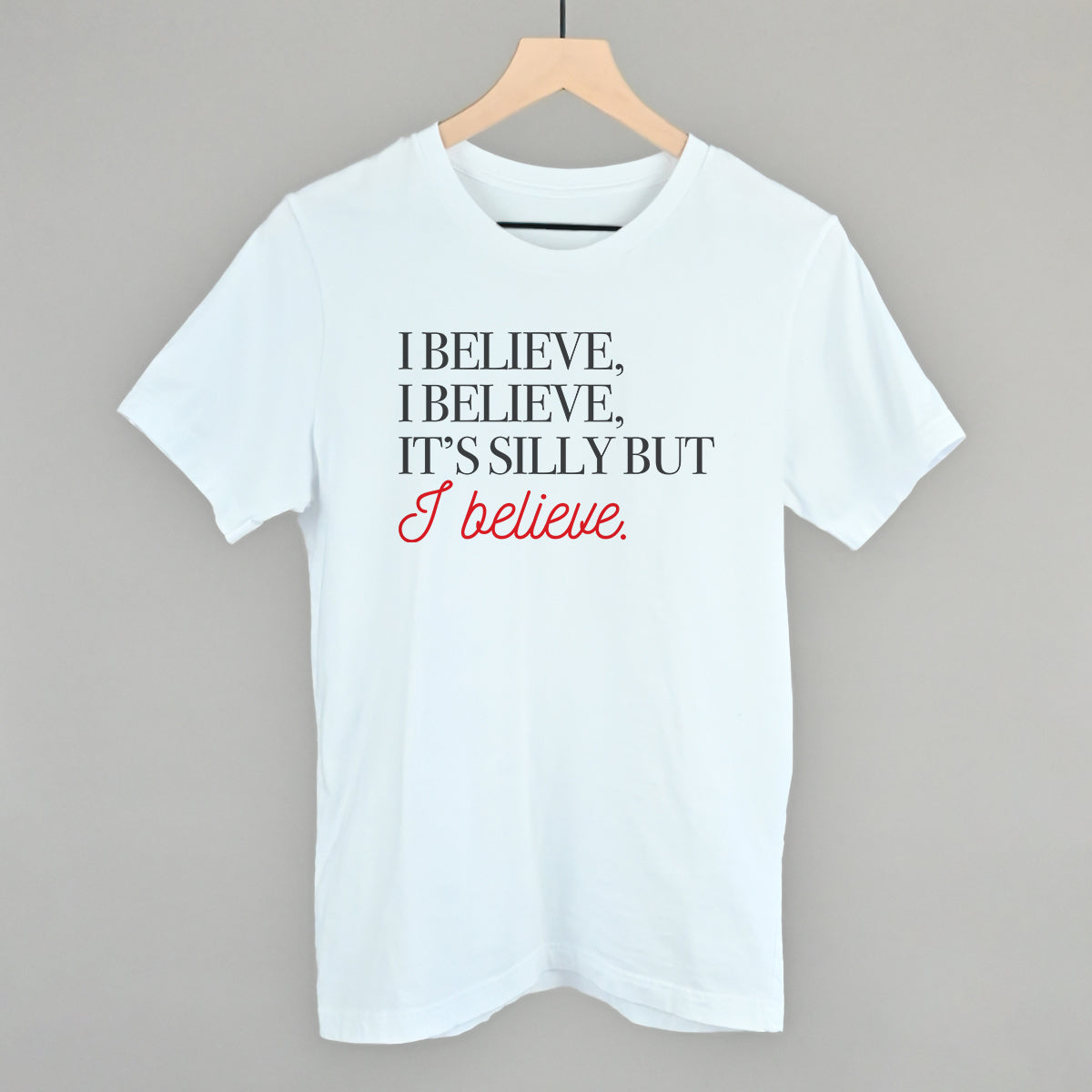 I Believe - clothing by TeeHivey.com (Image 3)