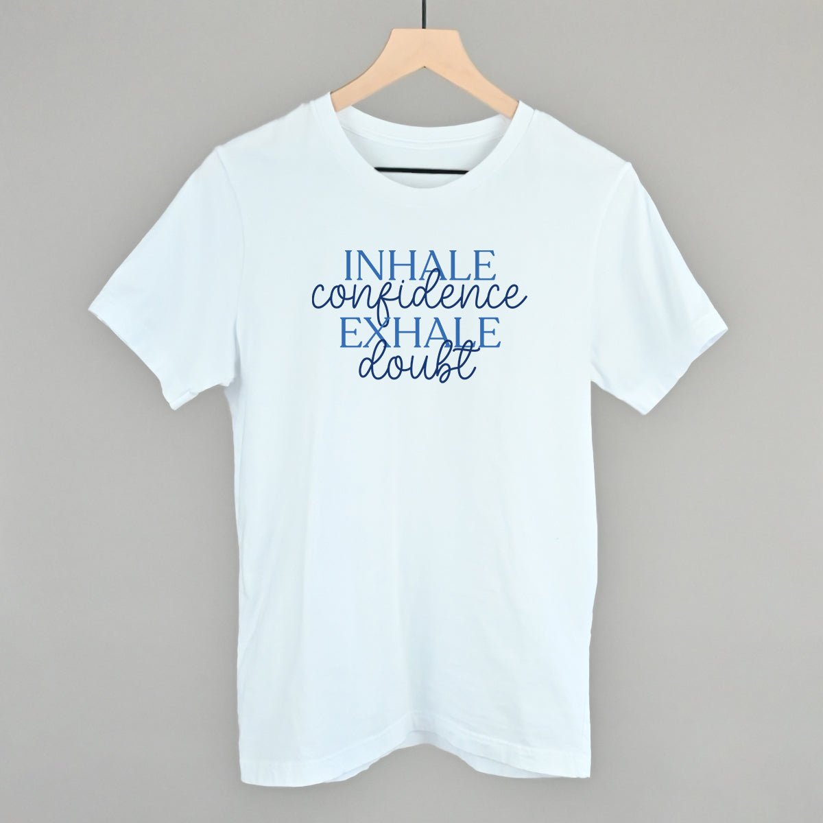 Inhale Confidence, Exhale Doubt - clothing by TeeHivey.com (Image 3)