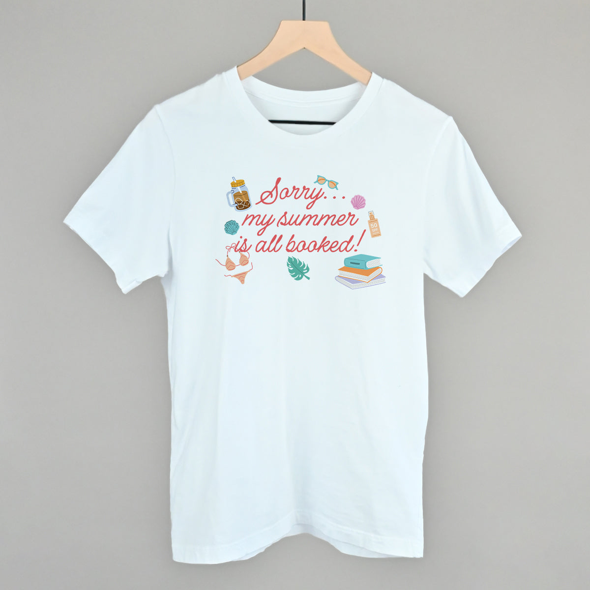 Sorry My Summer Is Booked (Script + Doodles) - clothing by TeeHivey.com (Image 2)