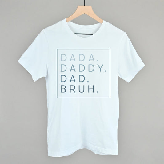 Dada Daddy Dad Bruh - clothing by TeeHivey.com (Image 1)