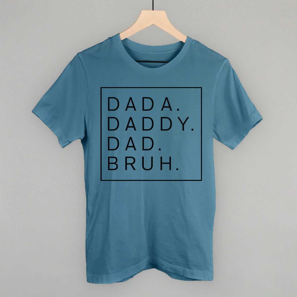 Dada Daddy Dad Bruh - clothing by TeeHivey.com (Image 4)
