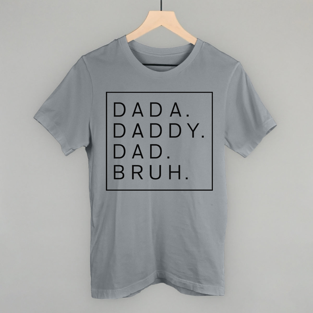 Dada Daddy Dad Bruh - clothing by TeeHivey.com (Image 2)