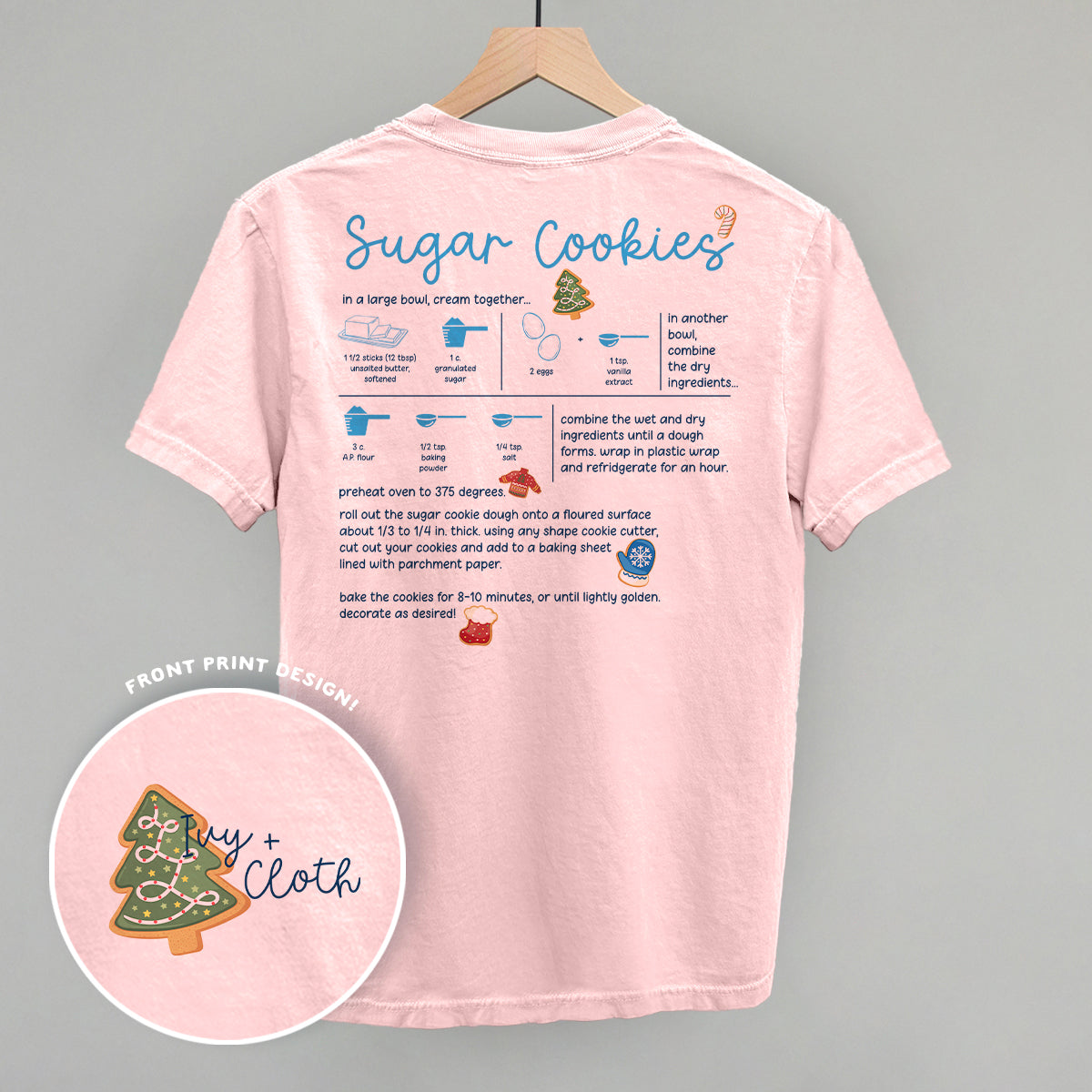 Sugar Cookie Recipe (Back Print) - clothing by TeeHivey.com (Image 2)