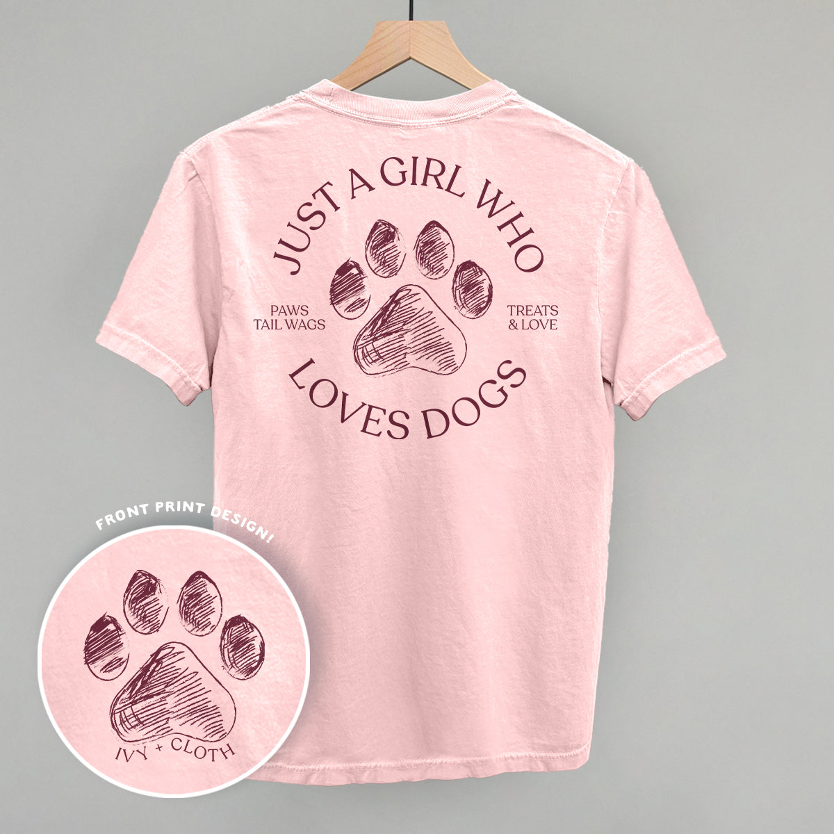 Just A Girl Who Loves Dogs (Back Print) - clothing by TeeHivey.com (Image 1)