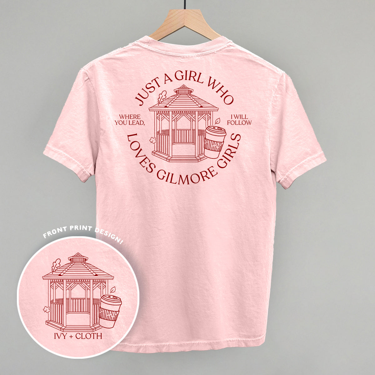 Just A Girl Who Loves Gilmore Girls (Back Print) - clothing by TeeHivey.com (Image 2)