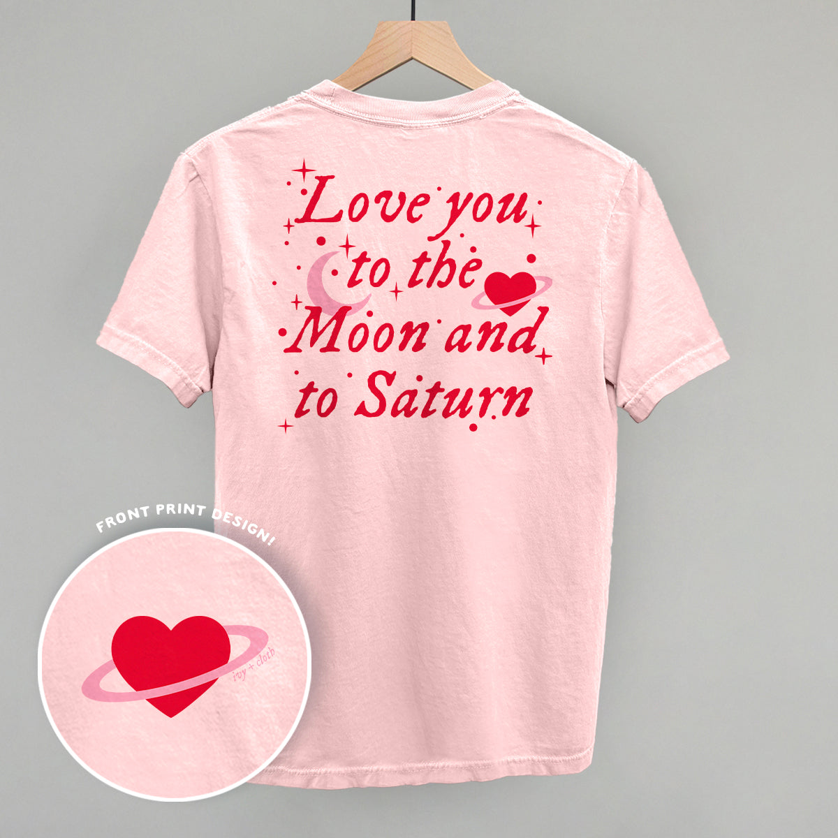 To The Moon And To Saturn (Back Print) - clothing by TeeHivey.com (Image 1)