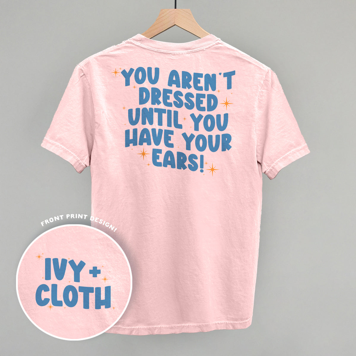 Until You Have Your Ears (Back Print) - clothing by TeeHivey.com (Image 1)