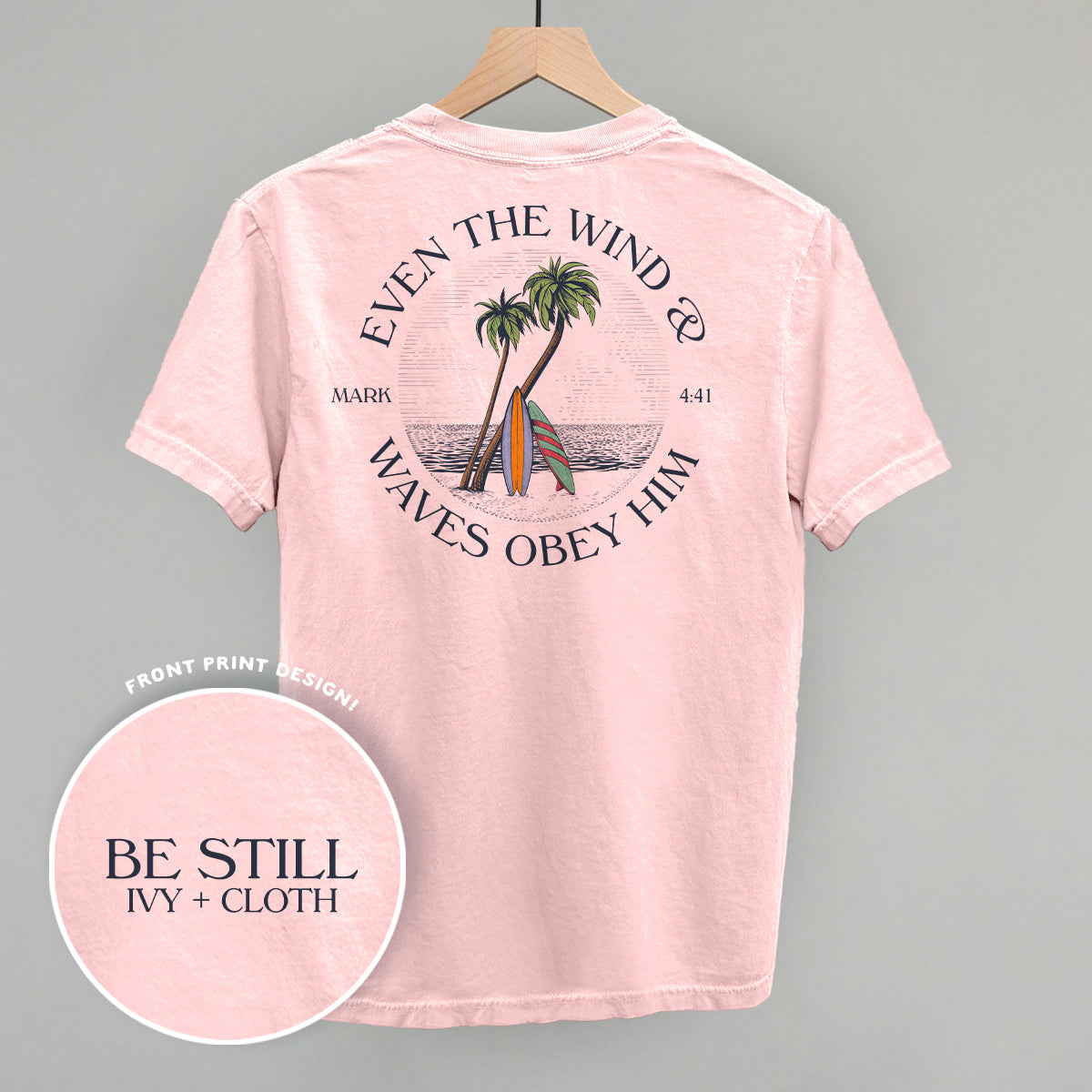 Even The Waves & Wind Obey Him (Back Print) - clothing by TeeHivey.com (Image 5)