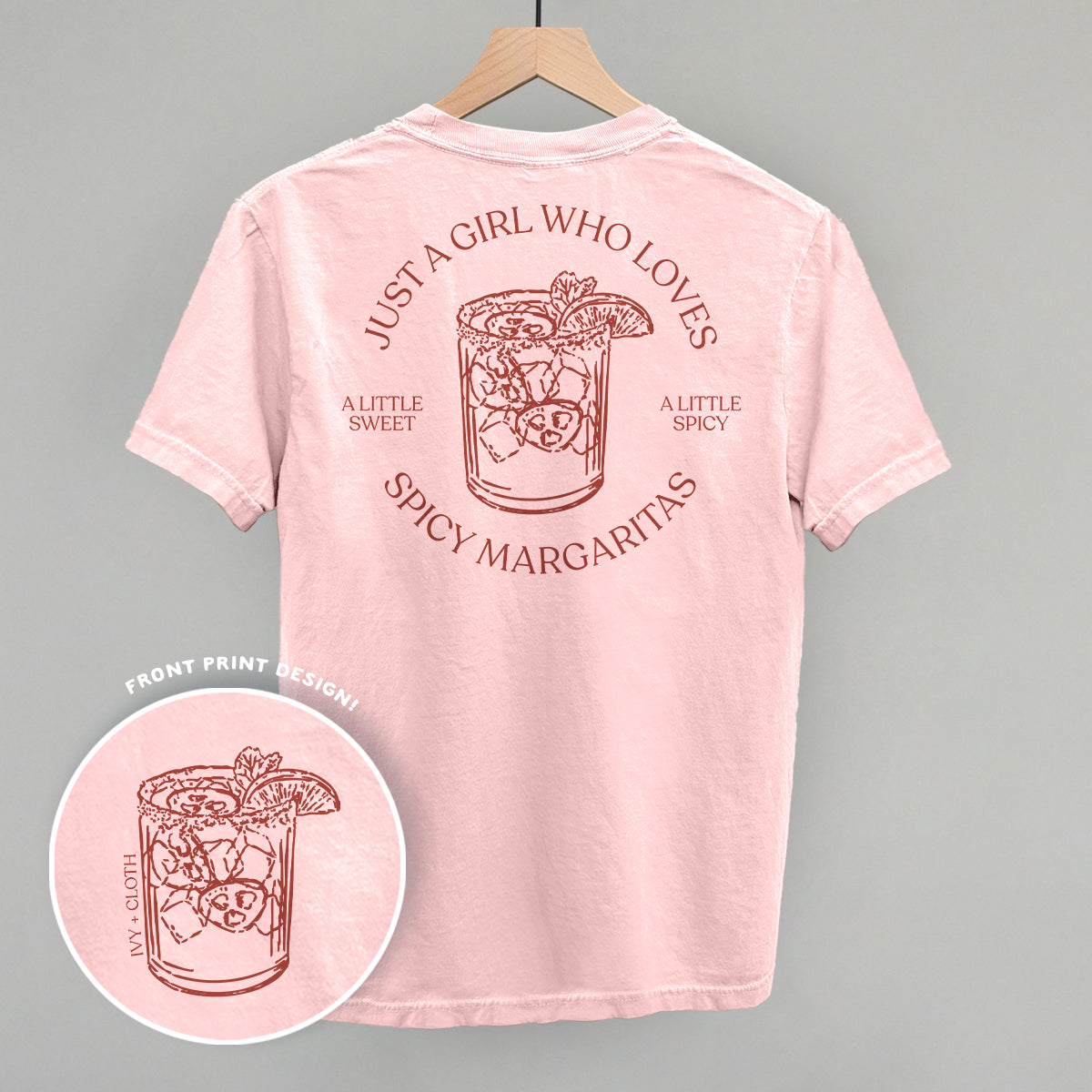 Just A Girl Who Loves Spicy Margaritas (Back Print) - clothing by TeeHivey.com (Image 1)