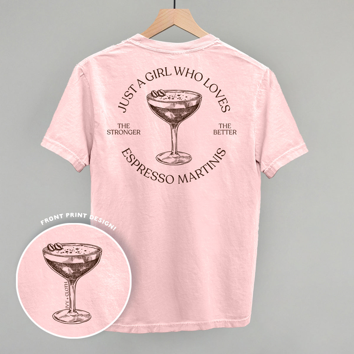 Just A Girl Who Loves Espresso Martinis (Back Print) - clothing by TeeHivey.com (Image 3)