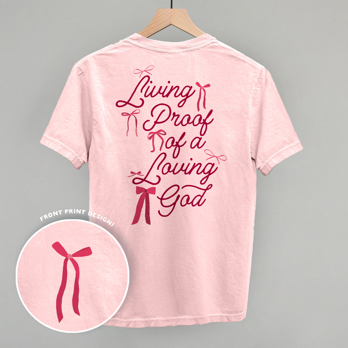 Living Proof Of A Loving God Back Print - clothing by TeeHivey.com (Image 2)