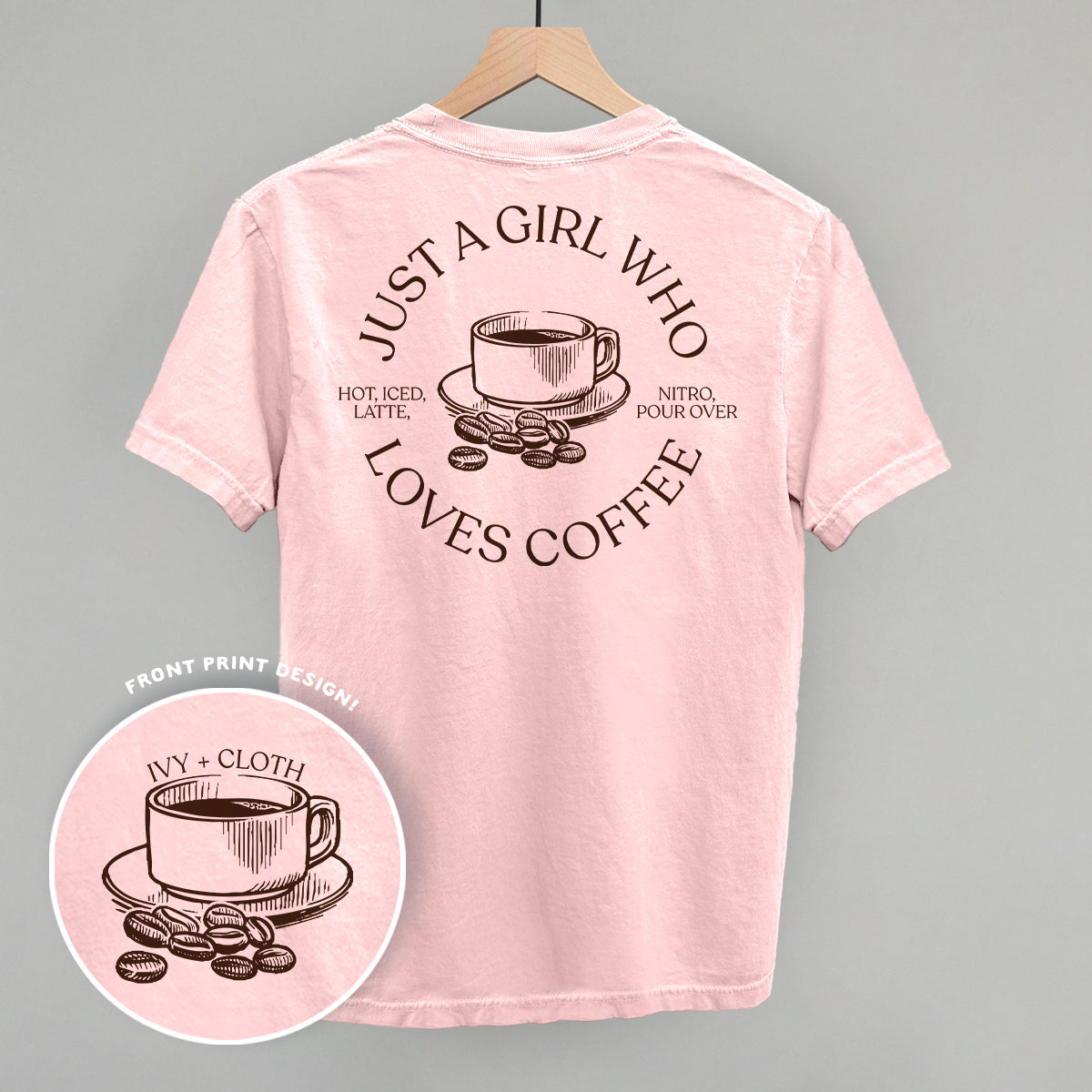 Just A Girl Who Loves Coffee (Back Print) - clothing by TeeHivey.com (Image 3)