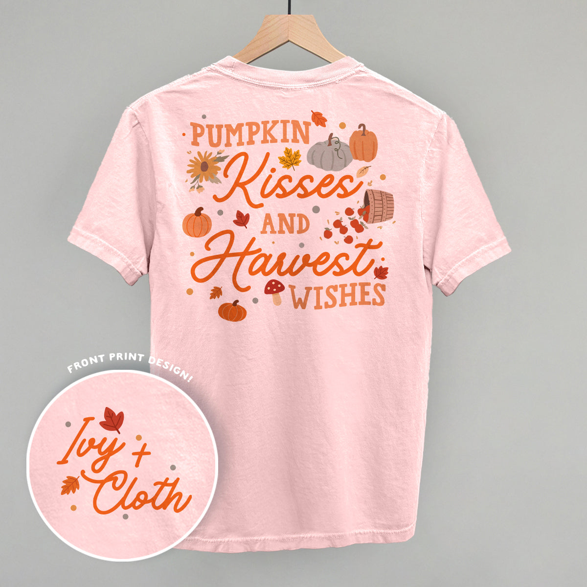 Pumpkin Kisses And Harvest Wishes (Back Print)