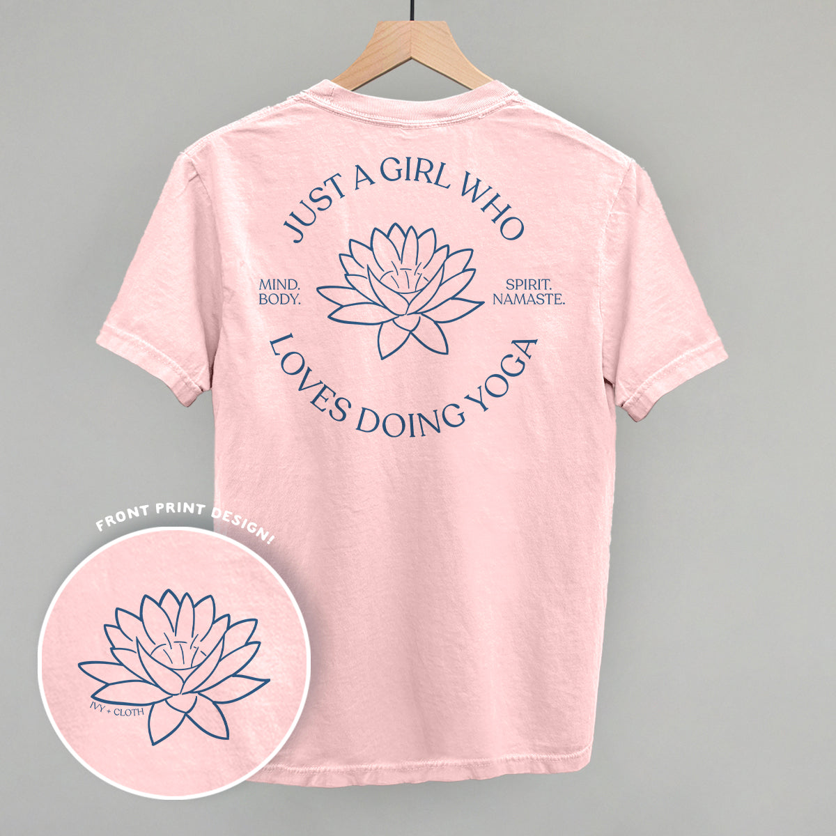 Just A Girl Who Loves Doing Yoga (Back Print) - clothing by TeeHivey.com (Image 1)
