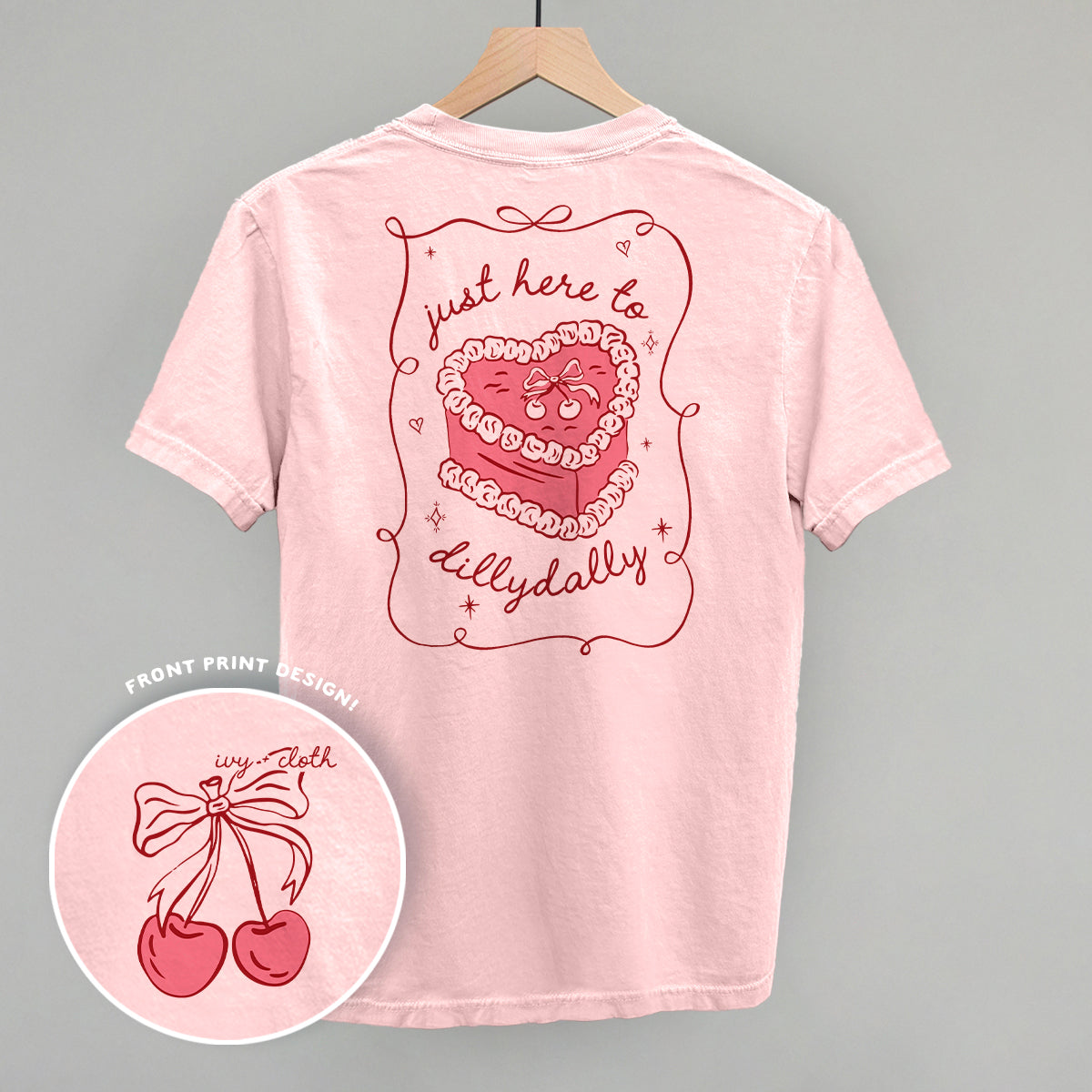 Just Here To Dillydally (Back Print) - clothing by TeeHivey.com (Image 2)