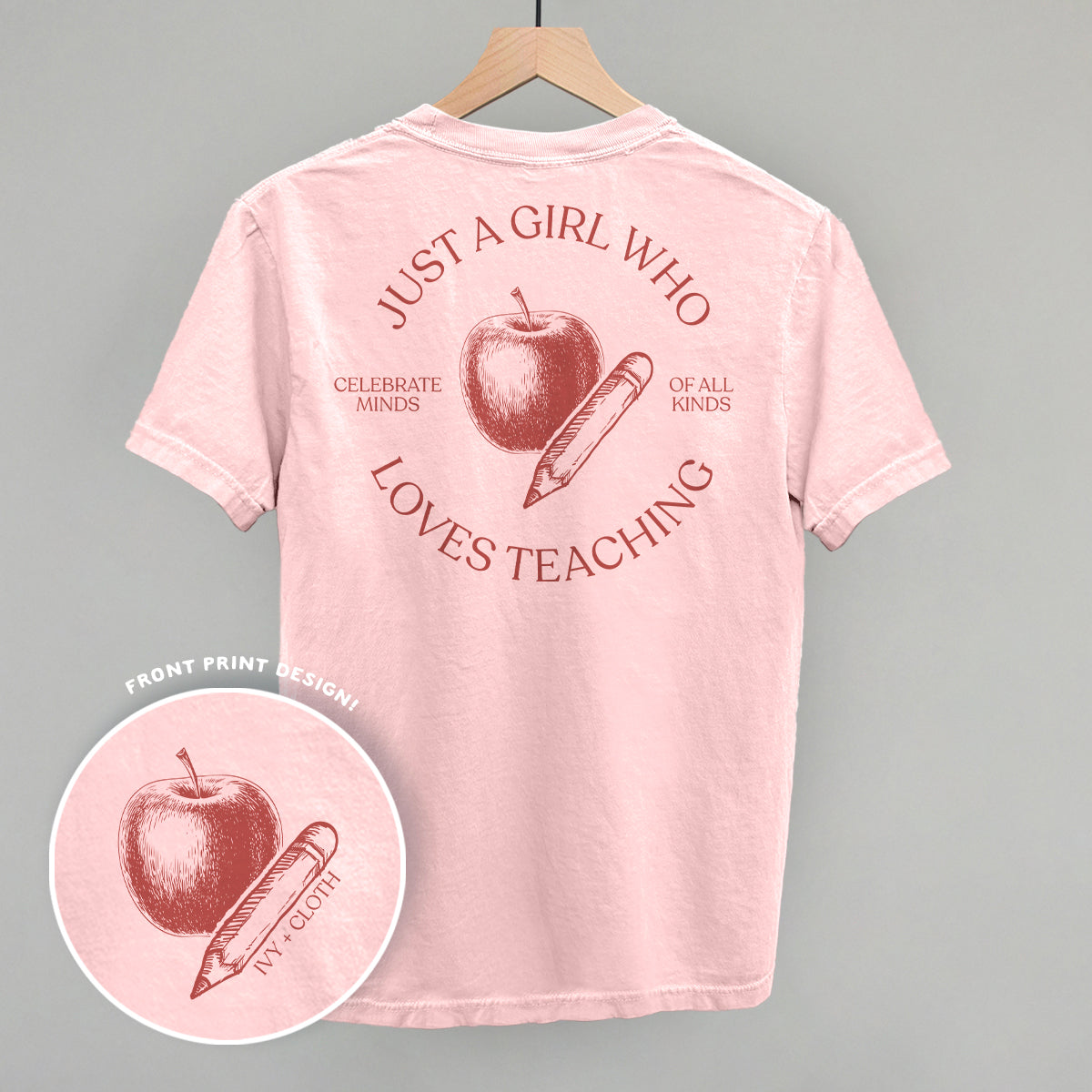 Just A Girl Who Loves Teaching (Back Print)