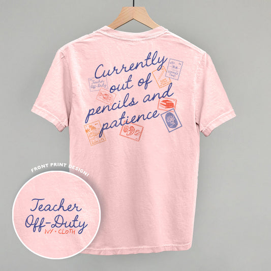 Teacher Off Duty Stamps (Back Print) - clothing by TeeHivey.com (Image 1)