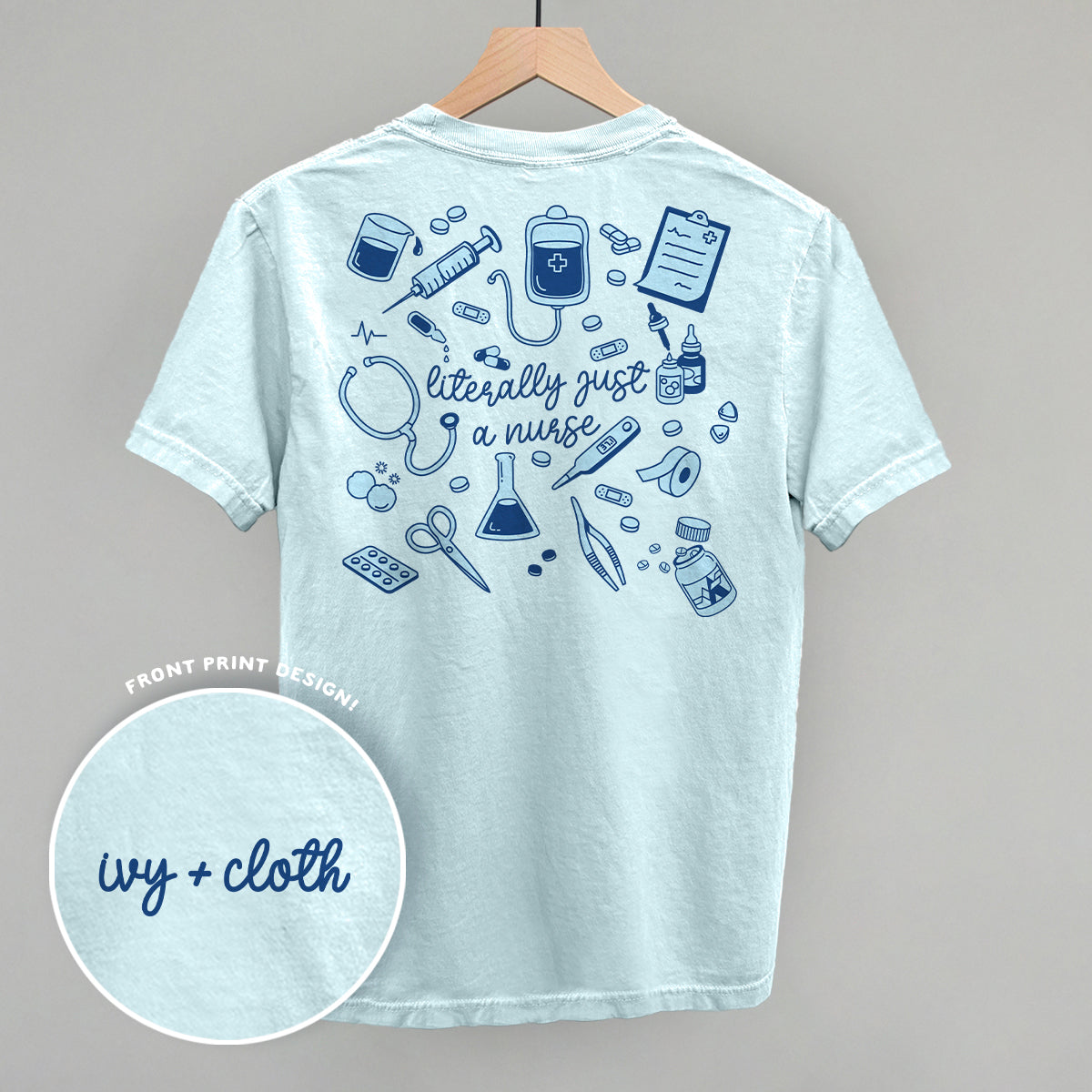 Literally Just A Nurse Doodles (Back Print)