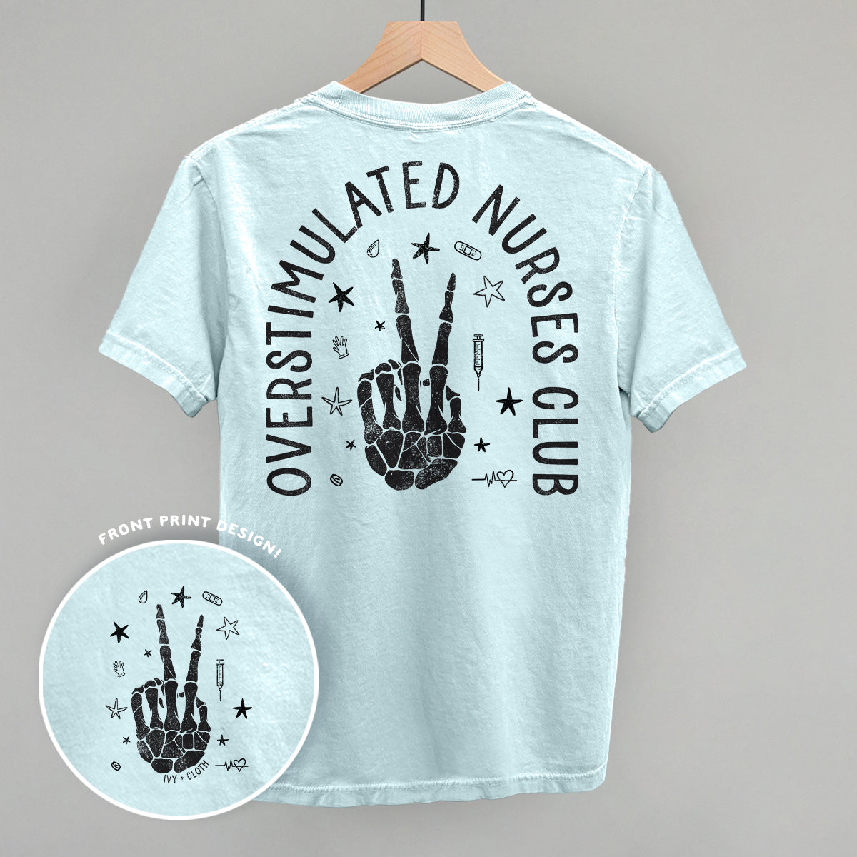 Overstimulated Nurses Club (Back Print) - clothing by TeeHivey.com (Image 1)