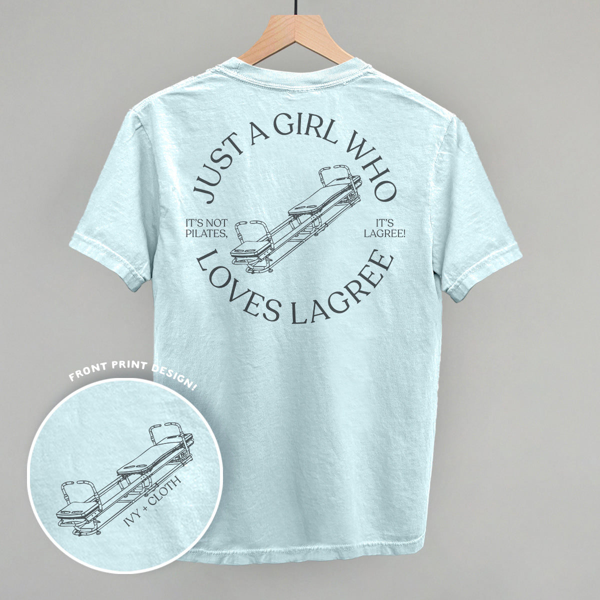 Just A Girl Who Loves Lagree (Back Print) - clothing by TeeHivey.com (Image 2)