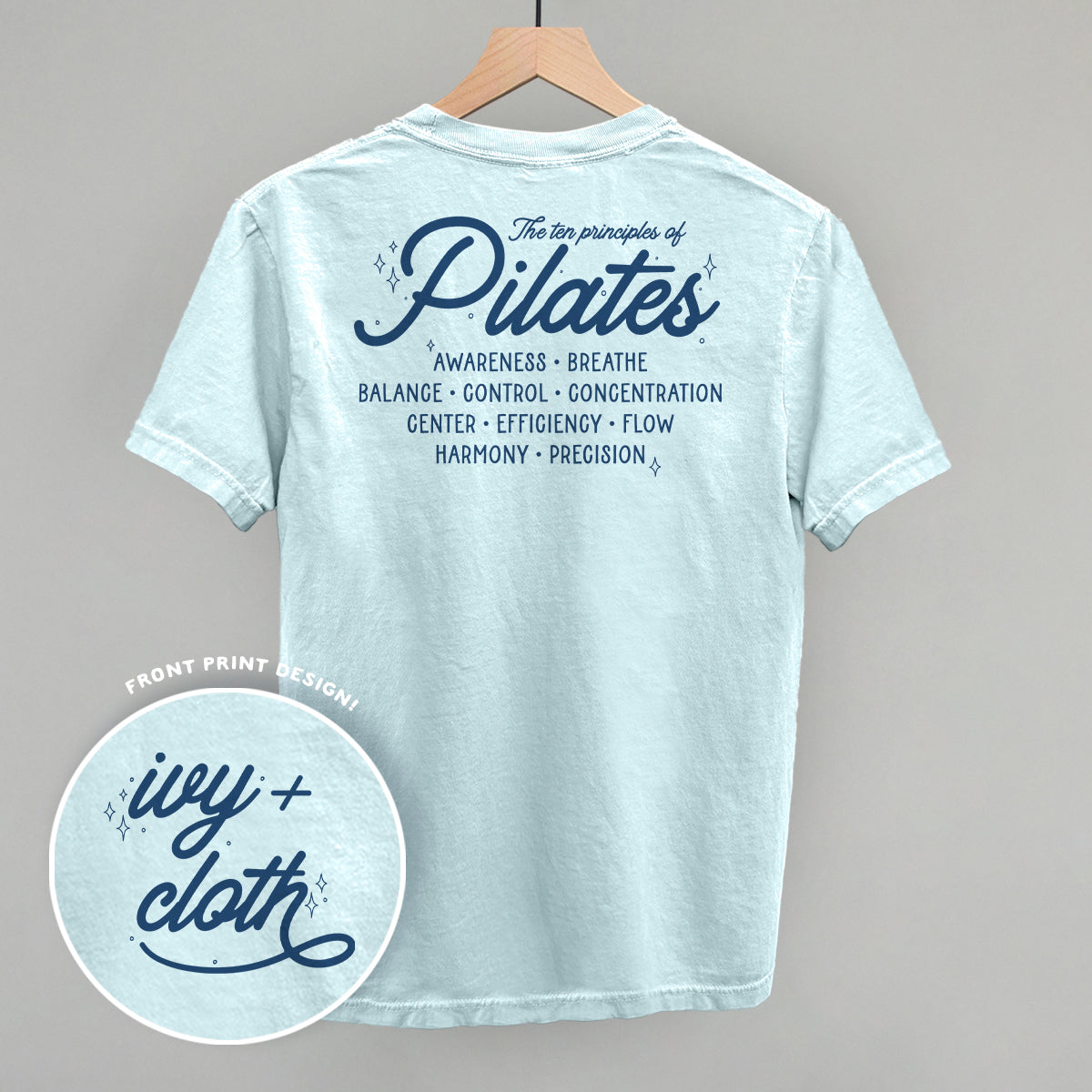 The 10 Principles Of Pilates (Back Print) - clothing by TeeHivey.com (Image 2)