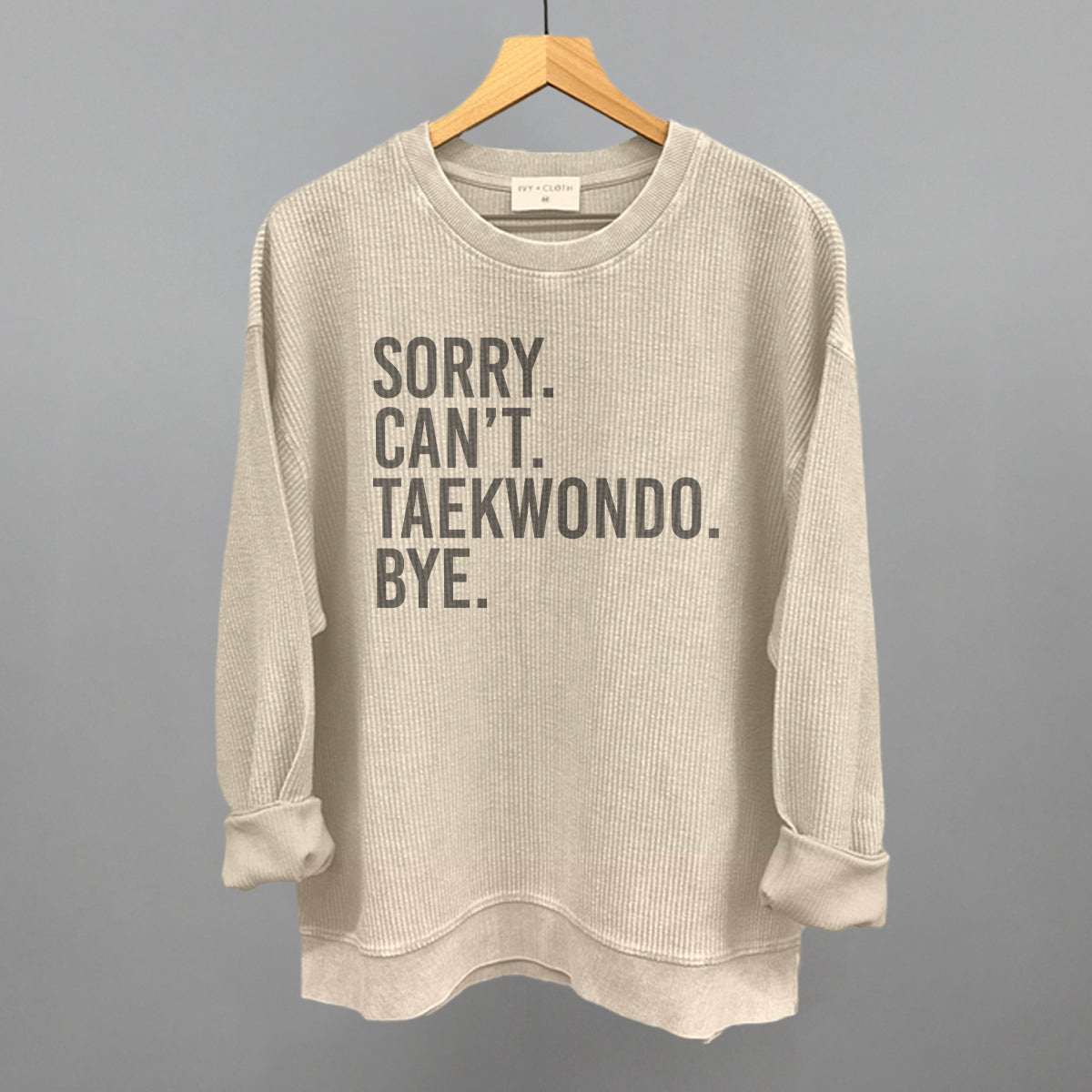 Sorry Can't Taekwondo Bye - clothing by TeeHivey.com (Image 4)