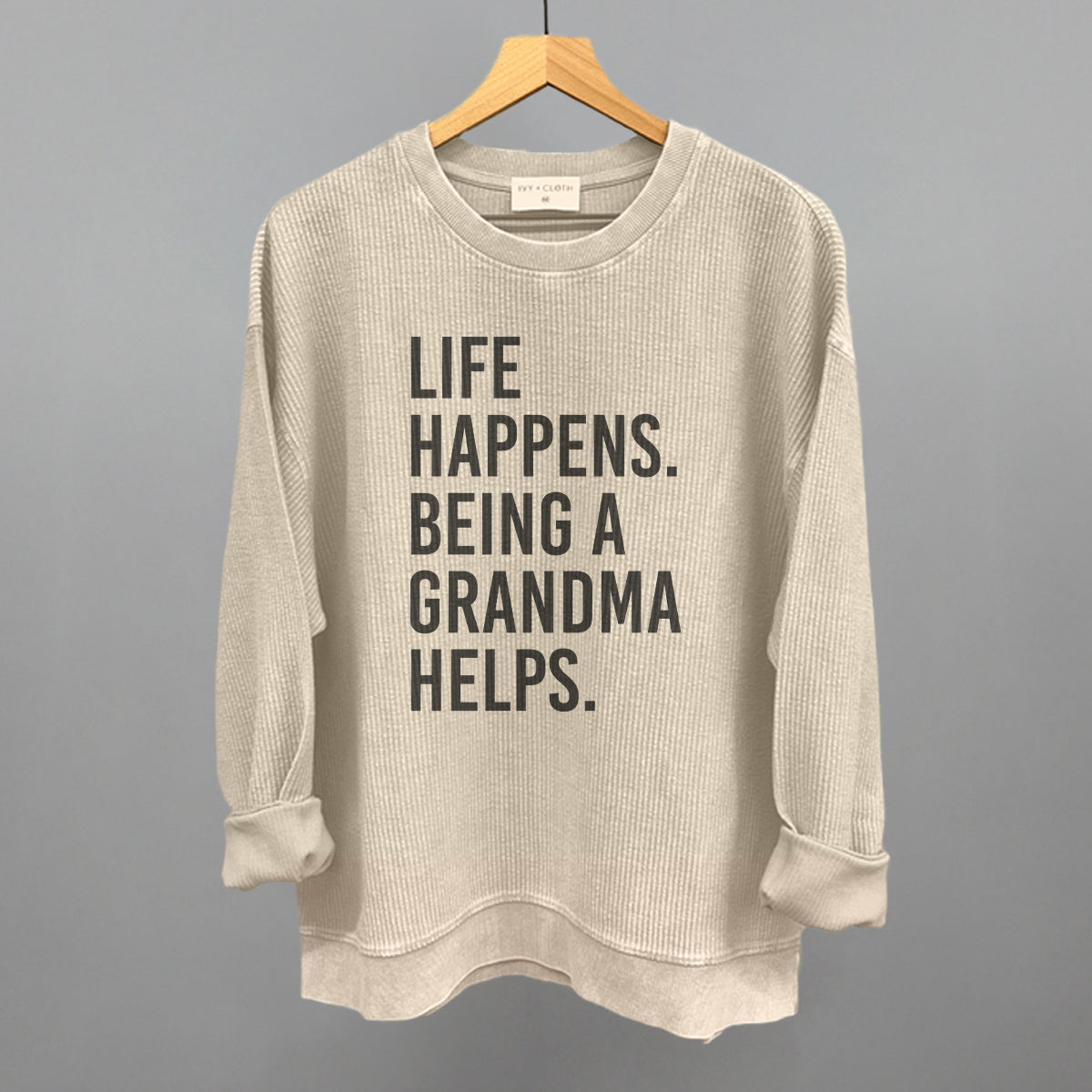 Life Happens Being A Grandma Helps - clothing by TeeHivey.com (Image 5)