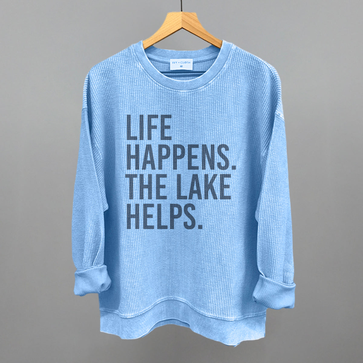 Life Happens. The Lake Helps. - clothing by TeeHivey.com (Image 1)