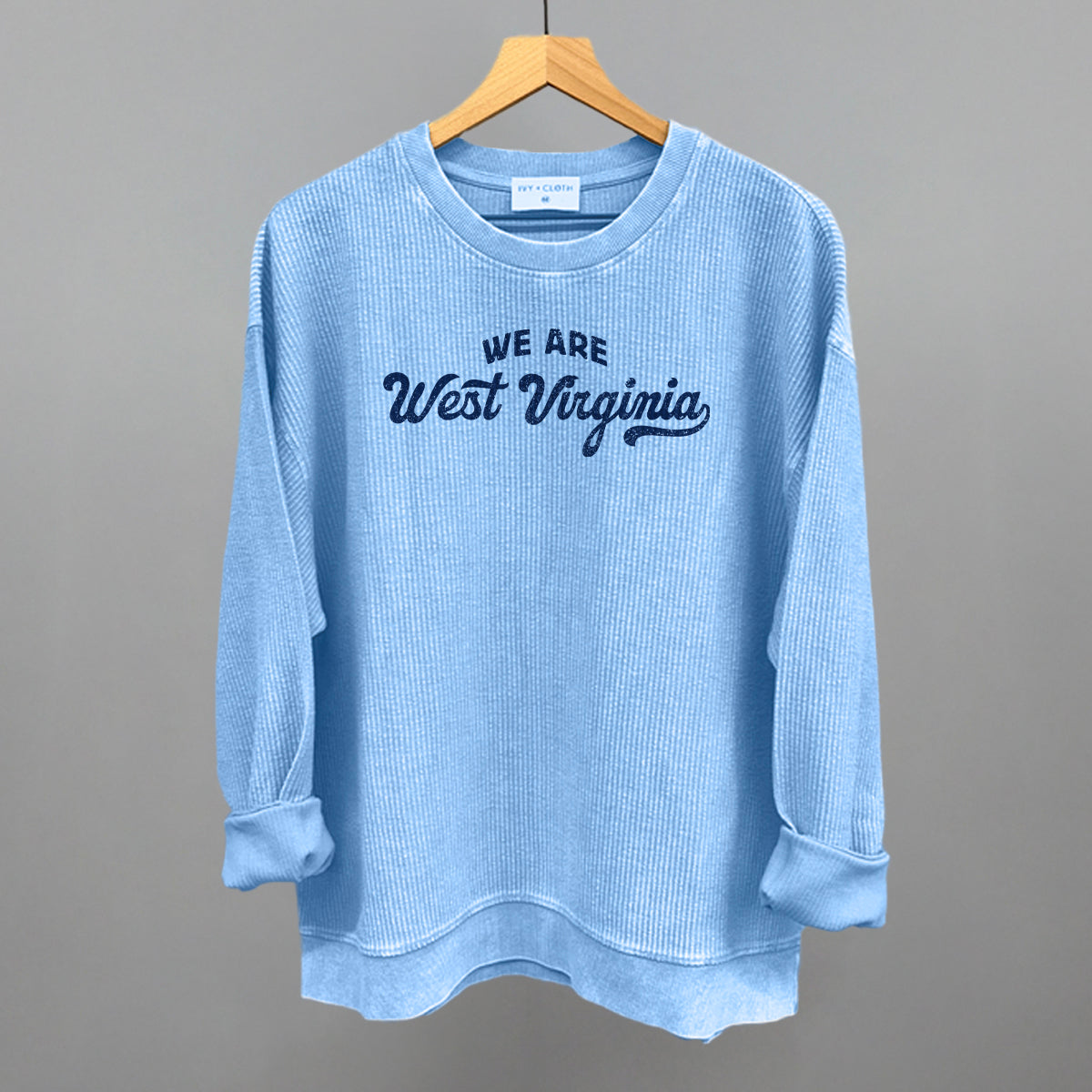 We Are West Virginia - clothing by TeeHivey.com (Image 1)