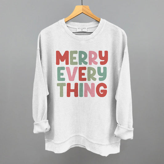 Merry Everything (Colorful) - clothing by TeeHivey.com (Image 1)