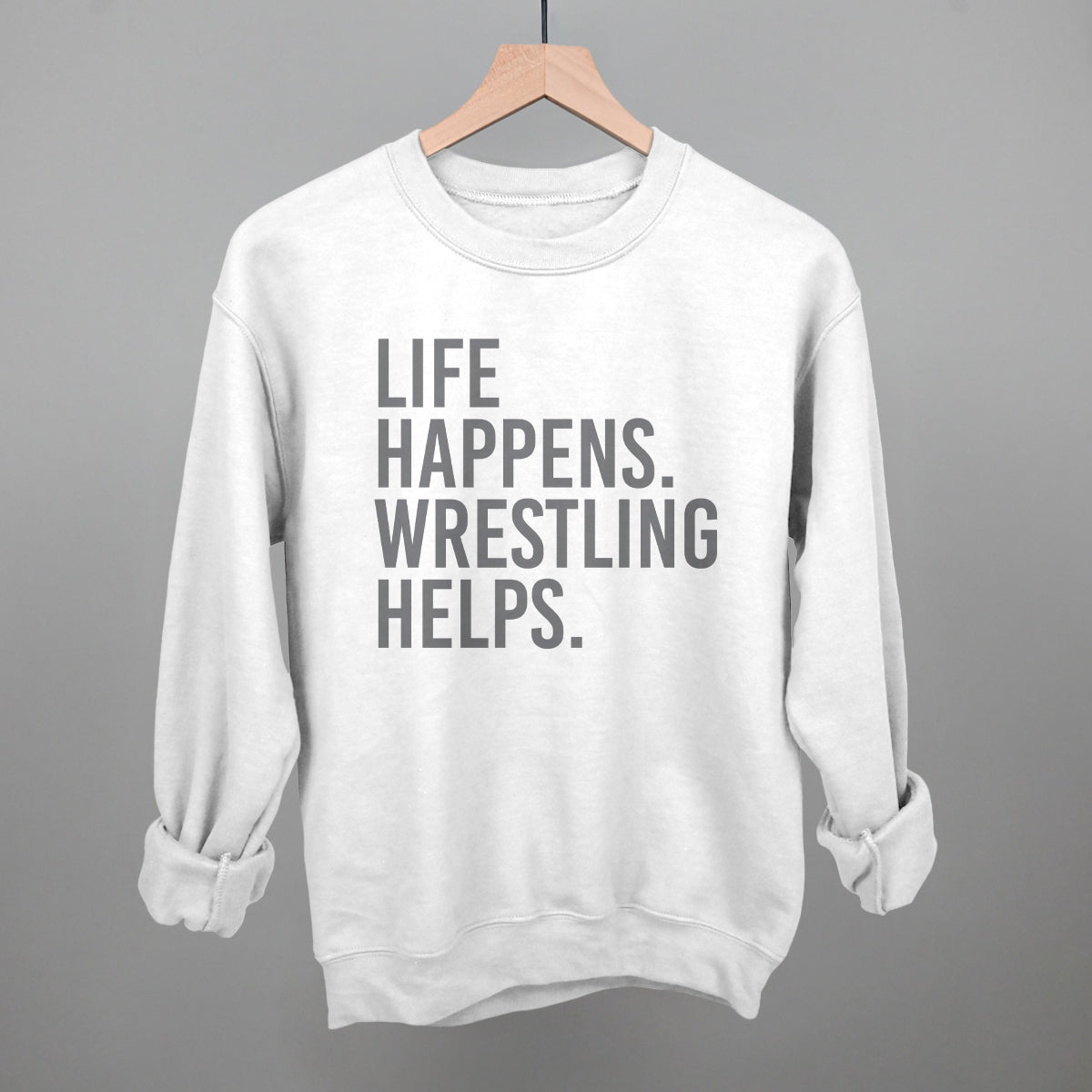 Life Happens Wrestling Helps - clothing by TeeHivey.com (Image 2)
