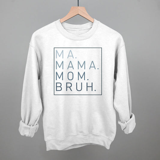 Ma Mama Mom Bruh - clothing by TeeHivey.com (Image 1)