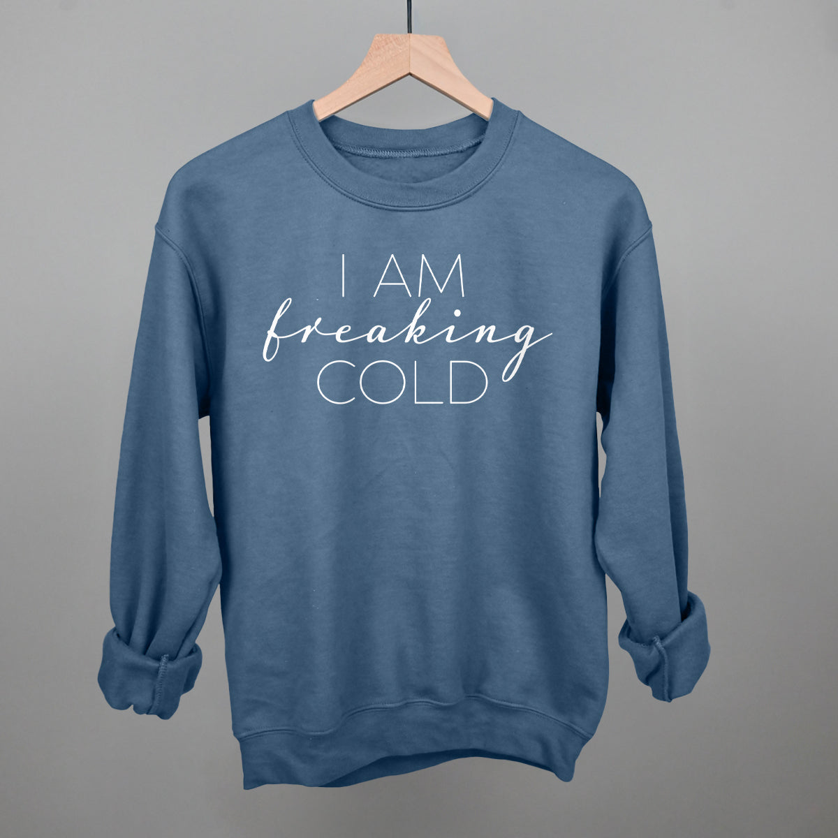 I Am Freaking Cold - clothing by TeeHivey.com (Image 3)