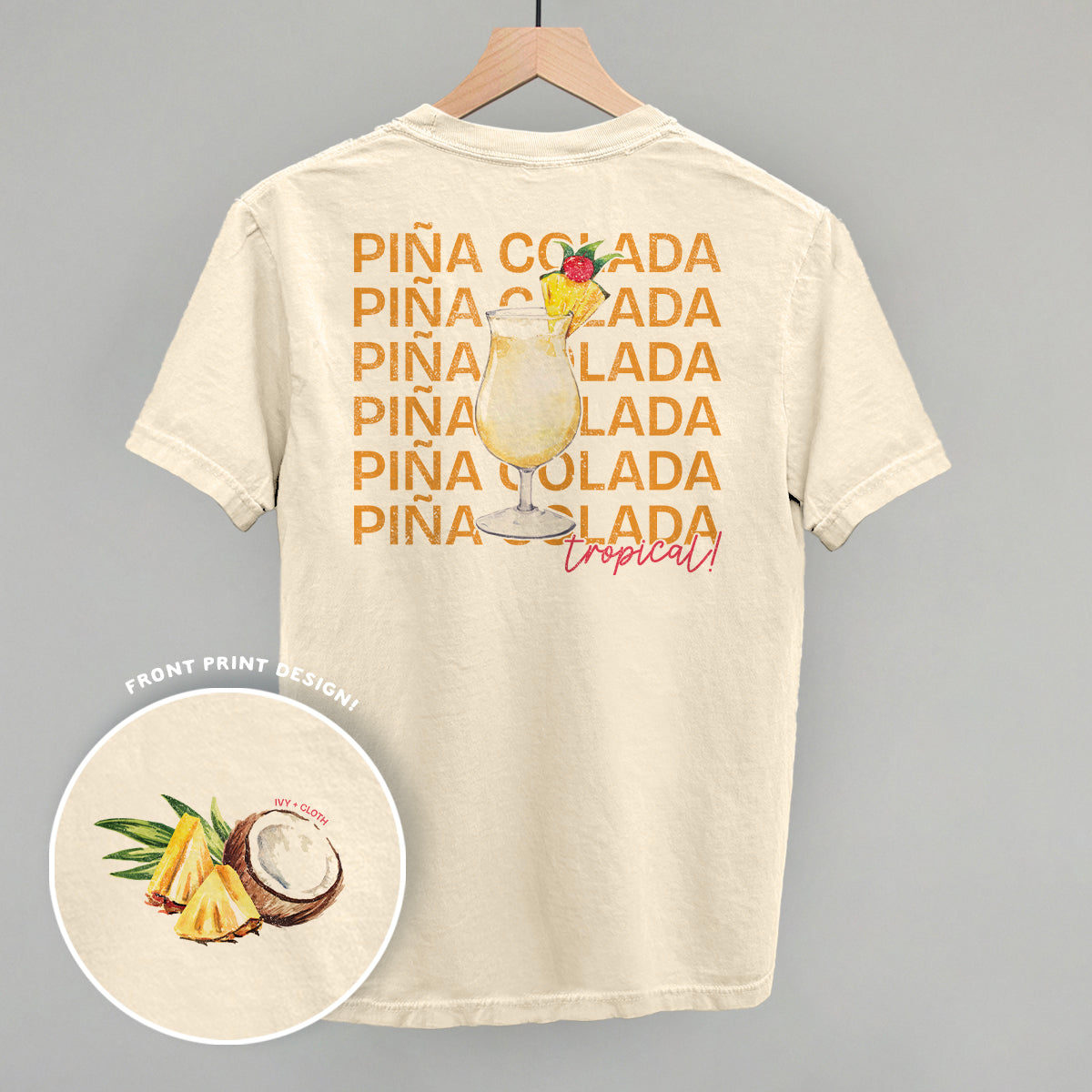 Piña Colada (Back Print) - clothing by TeeHivey.com (Image 1)