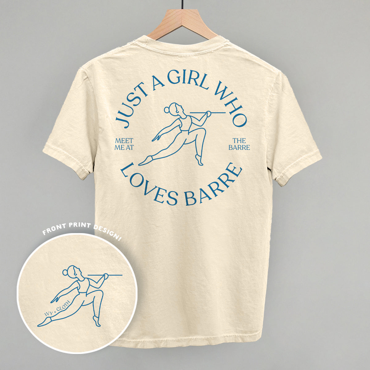 Just A Girl Who Loves Barre (Back Print)