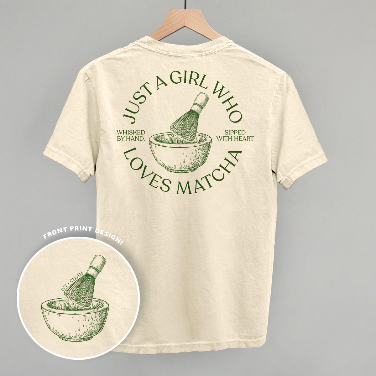 Just A Girl Who Loves Matcha (Back Print) - clothing by TeeHivey.com (Image 1)