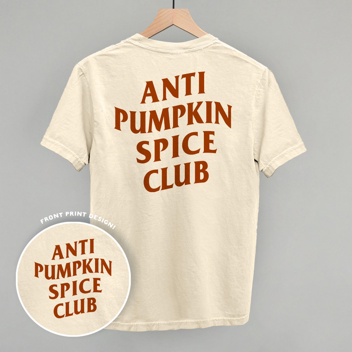 Anti Pumpkin Spice Club (Back Print) - clothing by TeeHivey.com (Image 1)