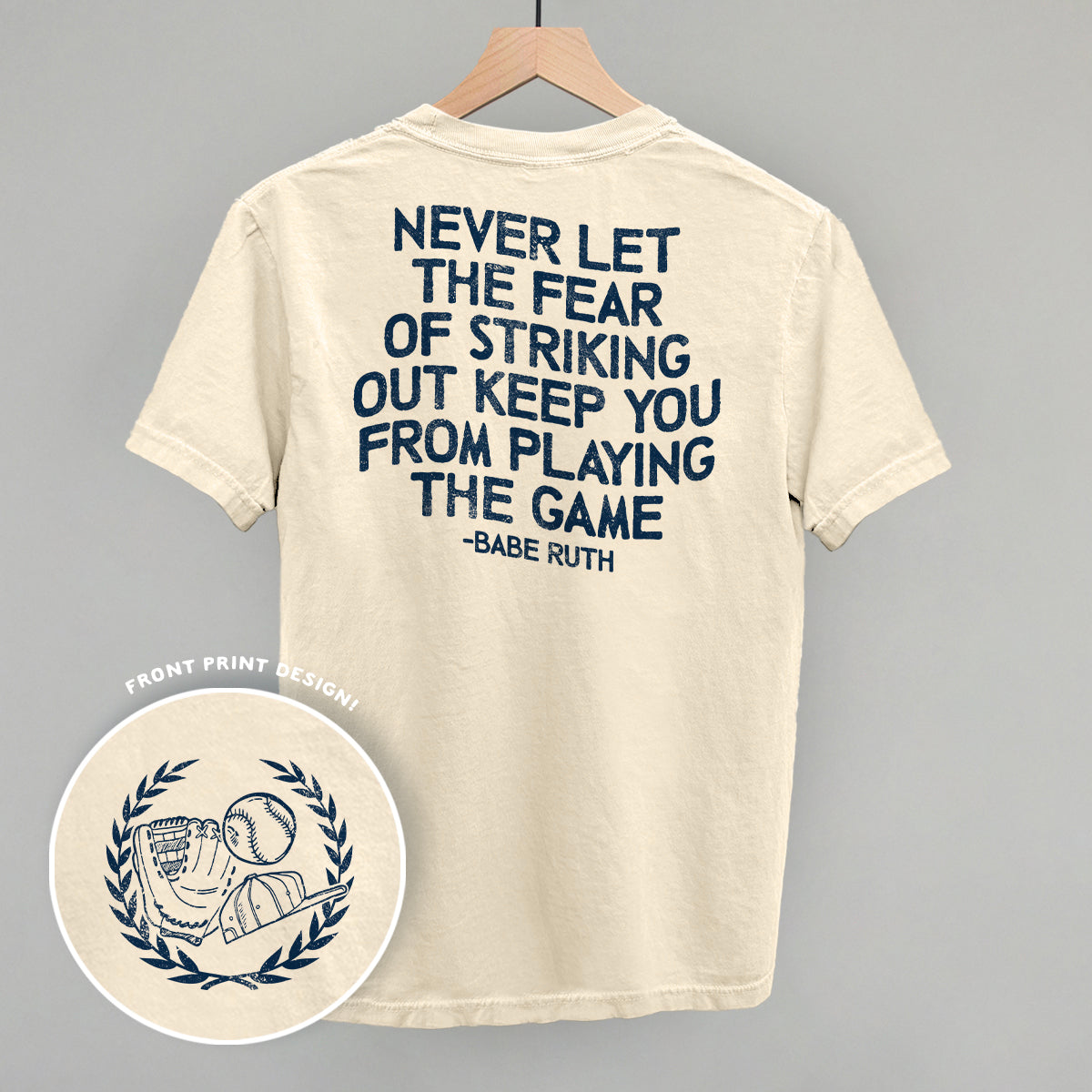 Never Let The Fear Of Striking Out (Back Print) - clothing by TeeHivey.com (Image 4)