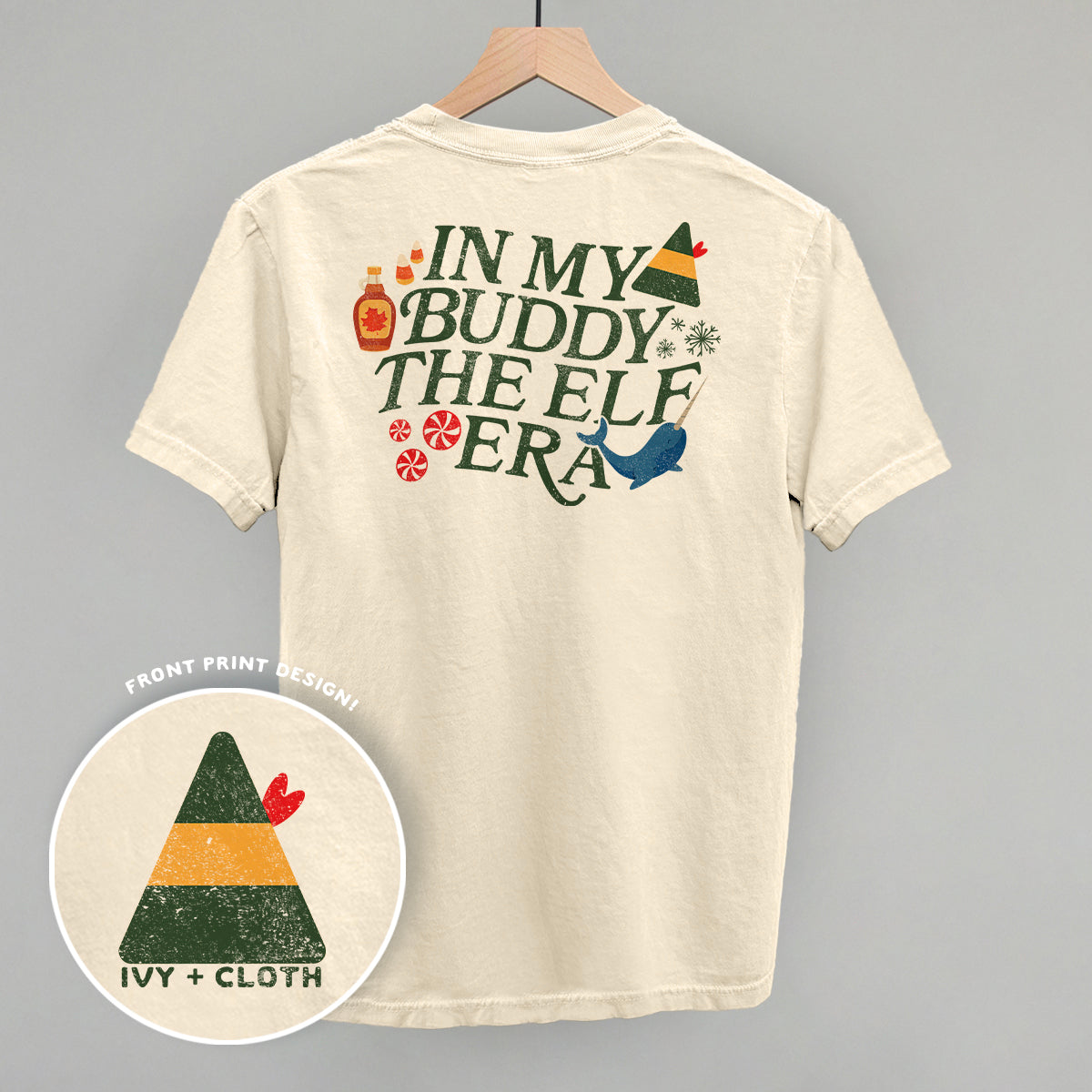 In My Buddy The Elf Era (Back Print) - clothing by TeeHivey.com (Image 3)