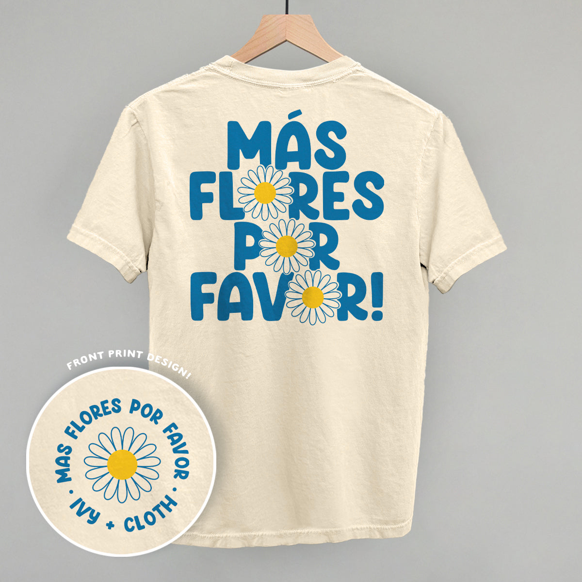 Mas Flores Por Favor (Back Print) - clothing by TeeHivey.com (Image 3)