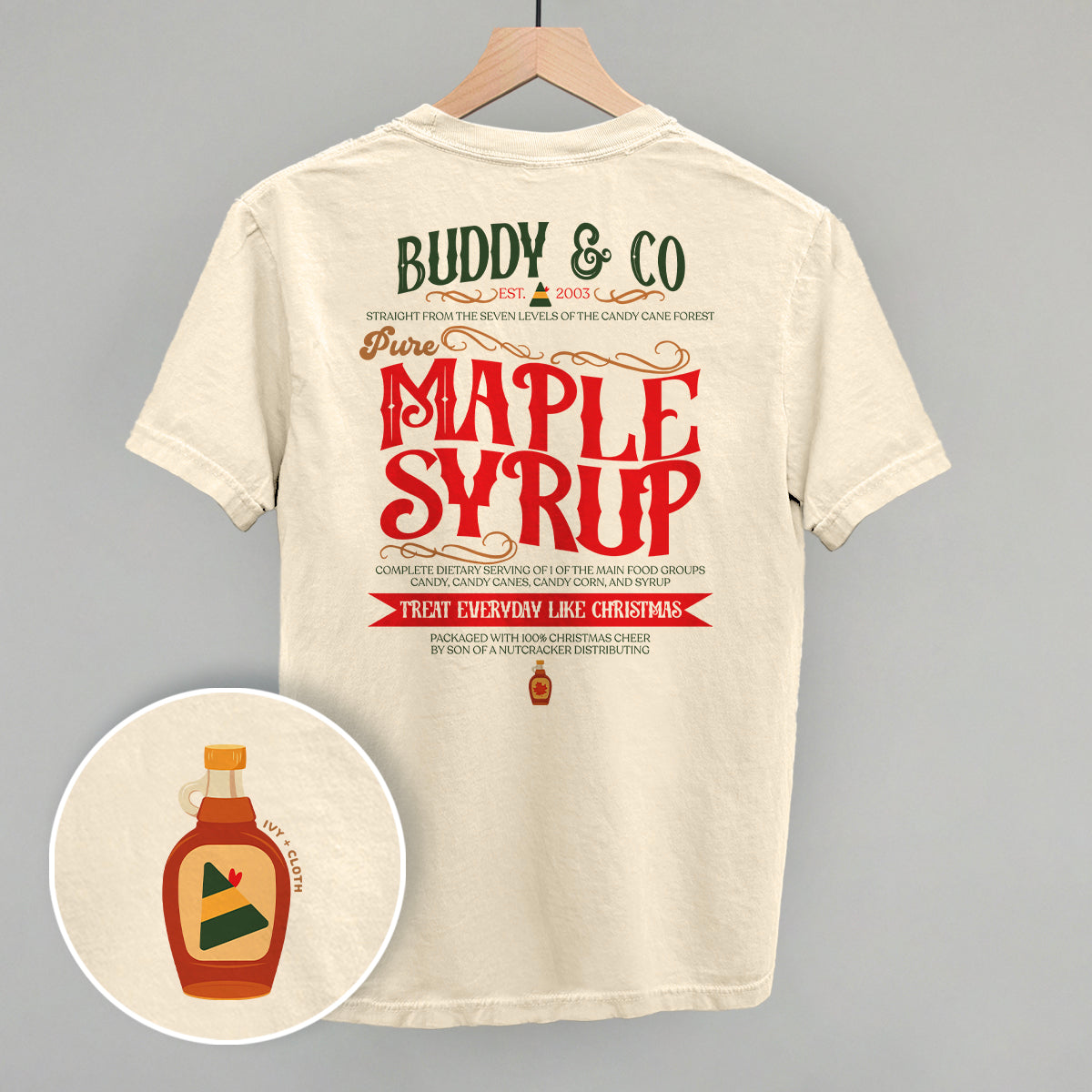 Buddy & Co Maple Syrup (Back Print) - clothing by TeeHivey.com (Image 4)