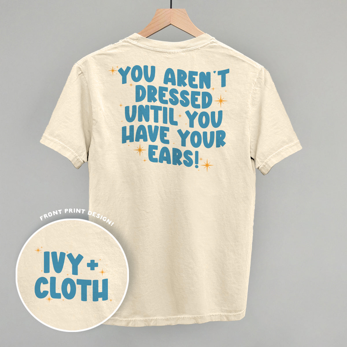 Until You Have Your Ears (Back Print) - clothing by TeeHivey.com (Image 3)