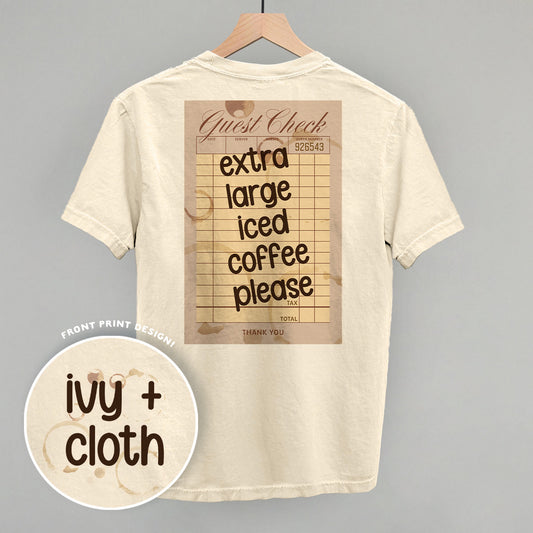 Extra Large Iced Coffee Please (Back Print) - clothing by TeeHivey.com (Image 1)