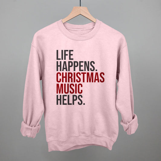 Life Happens Christmas Music Helps - clothing by TeeHivey.com (Image 1)
